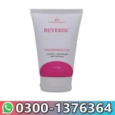 Reverse Vaginal Tightening Gel in Pakistan